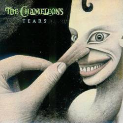 The Chameleons : Tears